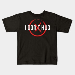 I don`t  hug. Wednesday Addams. Kids T-Shirt